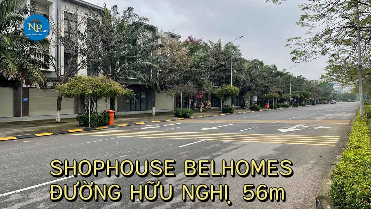 BÁN SHOPHOUSE BELHOME VSIP MẶT ĐƯỜNG HỮU NGHỊ 