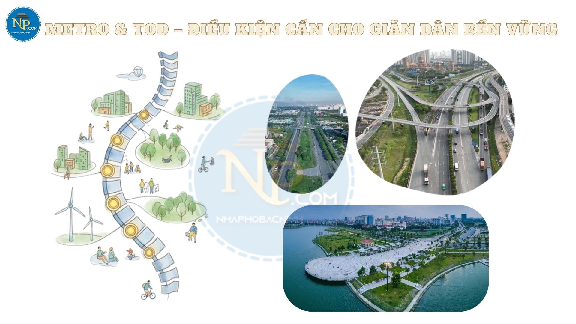 Metro – giãn dân – đô thị vệ tinh: Bắc Ninh trước bước ngoặt phát triển mới